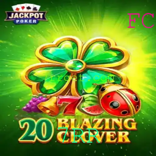 Descobrindo o Mundo de '20BlazingClover': O Jogo Que Revoluciona as Regras Com '7RR'